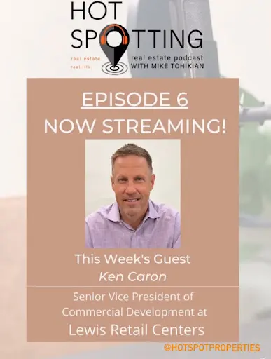 Hot spotting Real Estate Podcast