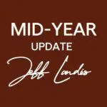Jeff Landis provides a mid-year update for Lewis Retail Centers.